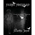 Faust Forward