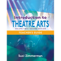 Introduction to Theatre Arts 2: Volume Two, Second Edition