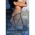 The Maddest Obsession: Special Print Edition