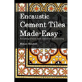 Encaustic Cement Tiles Made Easy: Everything to knwo about cement tile manufacturing