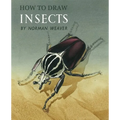 How to Draw Insects (Facsimile Reprint)
