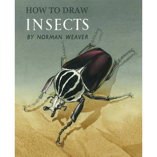 How to Draw Insects (Facsimile Reprint)