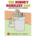 The Hungry Homeless Dog