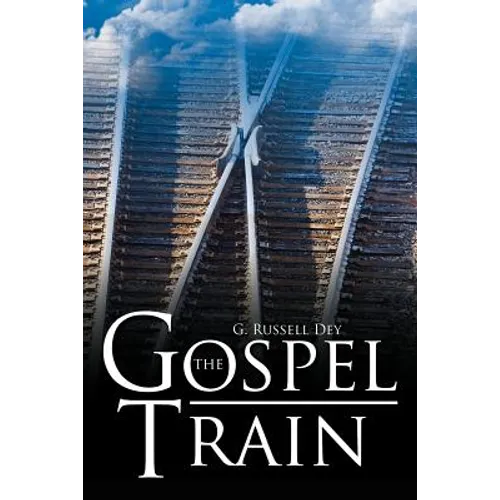 The Gospel Train