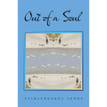 Out of a Soul