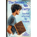 The Secrets We Carry