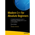 Modern C++ for Absolute Beginners: A Friendly Introduction to the C++ Programming Language and C++11 to C++23 Standards