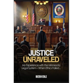Justice Unraveled