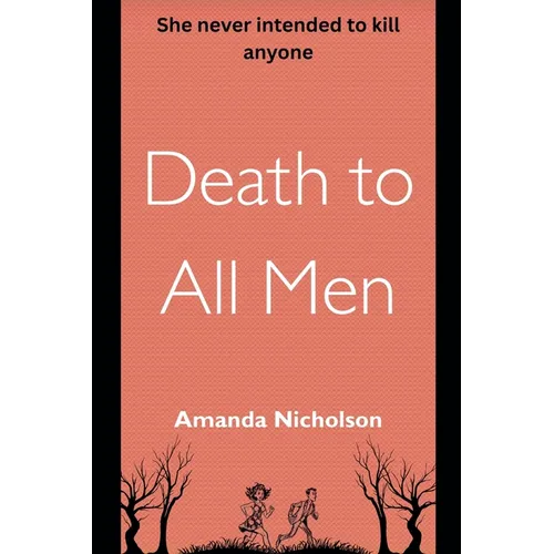 Death to All Men