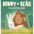 Bunny + Bear: The Adventure Begins