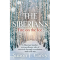 The Siberians: Fire on the Ice