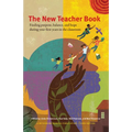 The New Teacher Book: Finding Purpose, Balance, and Hope During Your First Years in the Classroom