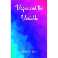 Vague and the Variable