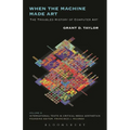 When the Machine Made Art: The Troubled History of Computer Art