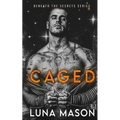 Caged