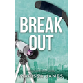 Break Out: An Orlando Storm Novel