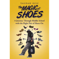 The Magic of Shoes