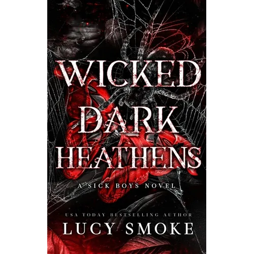 Wicked Dark Heathens
