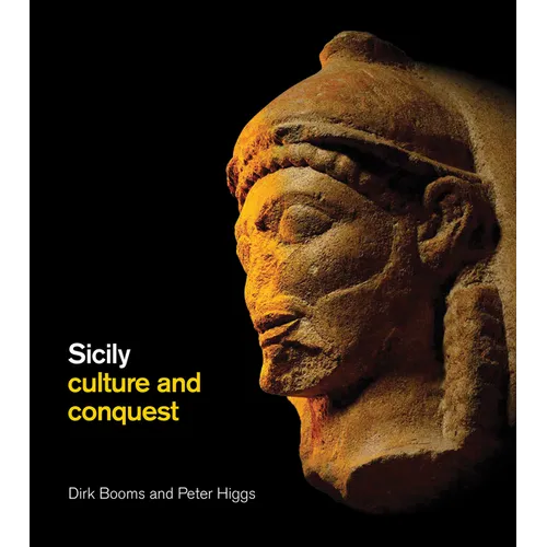 Sicily: Culture and Conquest