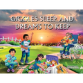 Giggles Sleep and Dreams to Keep
