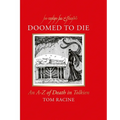 Doomed to Die: An A-Z of Death in Tolkien
