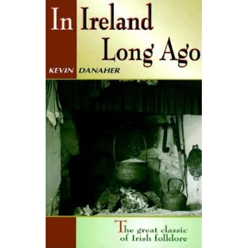 In Ireland Long Ago