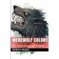 Werewolf Colony