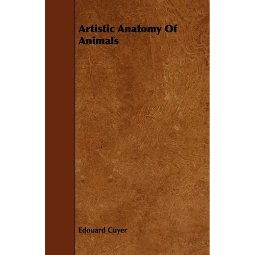 Artistic Anatomy Of Animals