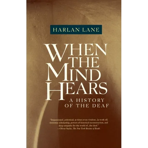 When the Mind Hears: A History of the Deaf