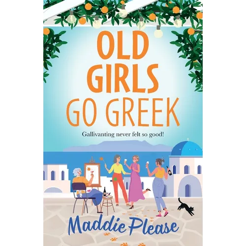 Old Girls Go Greek