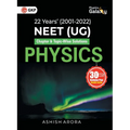 Physics Galaxy 2023: NEET Physics (UG) - 22 years' Chapter-wise & Topic-Wise Solutions (2001-2021) by Ashish Arora