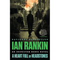 A Heart Full of Headstones: An Inspector Rebus Novel