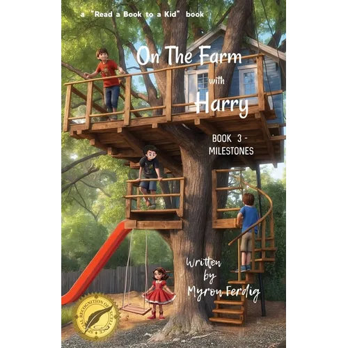 On the farm with Harry - BOOK 3 - Milestones