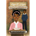 Lizzie B. Hayes on a Mission