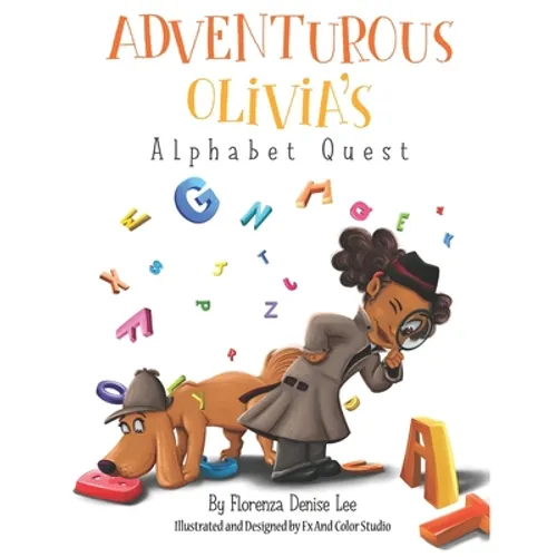 Adventurous Olivia's Alphabet Quest