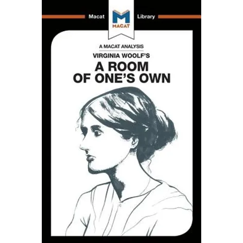 An Analysis of Virginia Woolf's a Room of One's Own