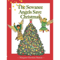 The Sewanee Angels Save Christmas
