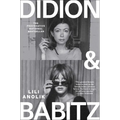 Didion and Babitz