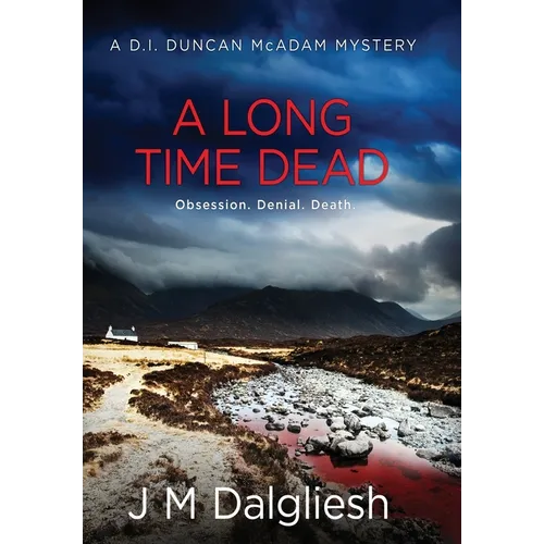 A Long Time Dead