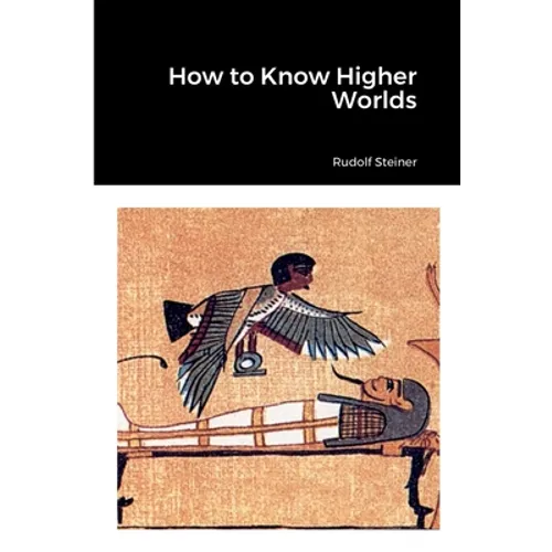 How to Know Higher Worlds