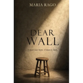 Dear Wall