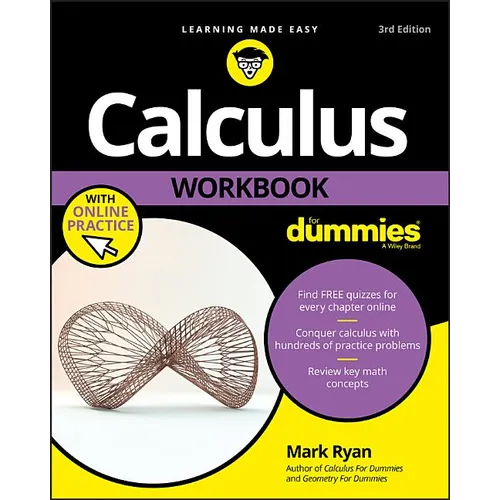 Calculus Workbook for Dummies with Online Practice