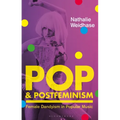 Pop & Postfeminism: Female Dandyism in Popular Music