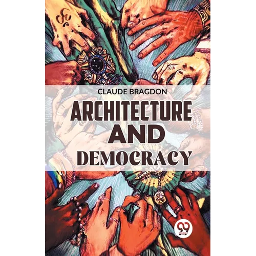 Architecture And Democracy