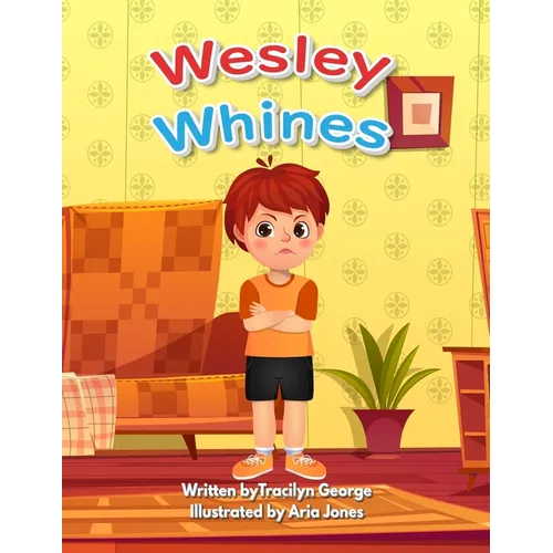 Wesley Whines