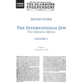 The International Jew: The Definitive Edition (Volume One)