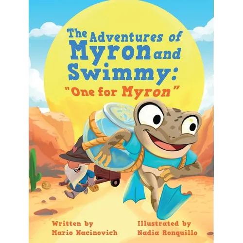 The Adventures of Myron and Swimmy: "One for Myron"