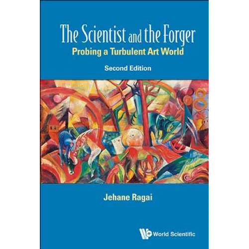 Scientist & the Forger (2nd Ed)