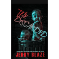 The Discarded