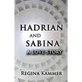 Hadrian and Sabina: A Love Story